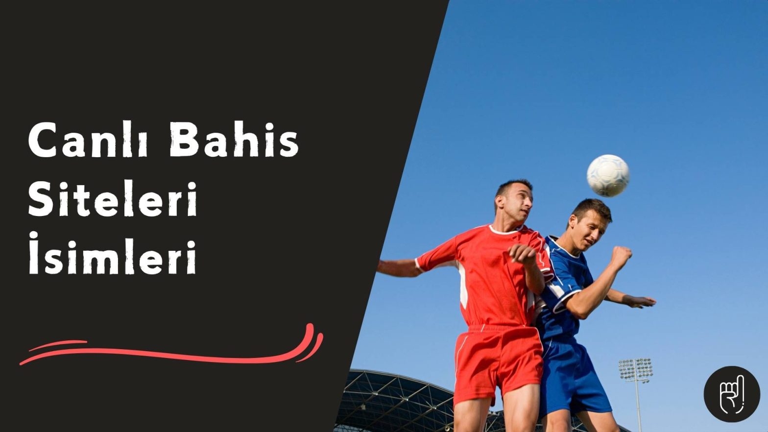 Canlı Bahis Siteleri isimleri